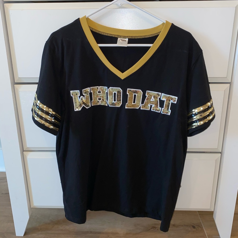 Saints Who Dat Shirt NW/OT